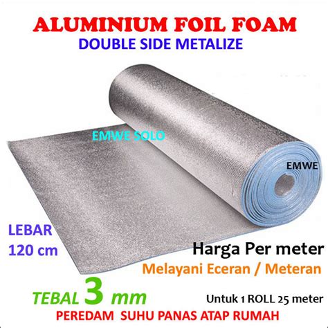 Per Meter Lebar Cm Aluminium Foil Atap Double Thermal Foam