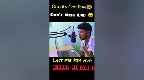 Rip Gravity 😭 Kese Kiya Yeh 😅 Bhojpuriroastvideo Souravjoshivlogs