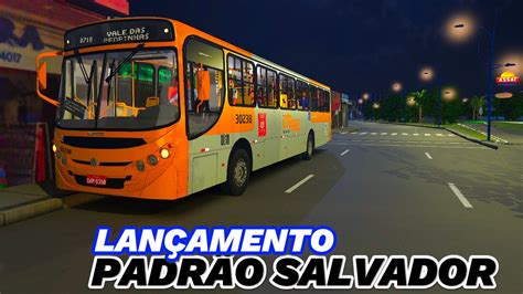 Proton Bus Simulator Lan Amento Mod Bus Realista Padr O Salvador