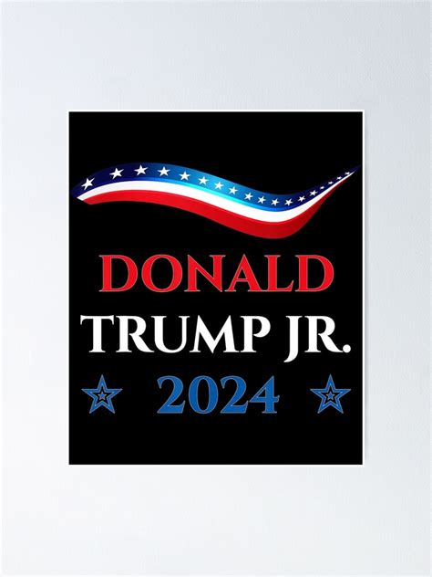 "Donald Trump Jr 2024" Poster for Sale by mialinpng | Redbubble