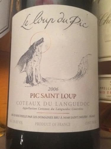 Bru Fr Le Loup Du Pic Saint Loup Coteaux Du Languedoc Vivino Us