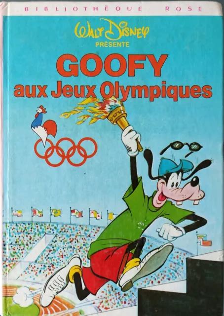 Goofy Aux Jeux Olympiques Walt Disney Hachette Biblioth Que Rose