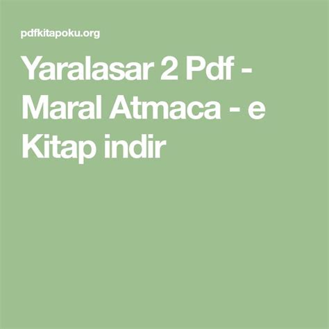 Yaralasar 2 Pdf Maral Atmaca E Kitap Indir Kitap E Kitap