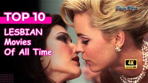 Top 10 Best Lesbian Movies Ever Made Youtube