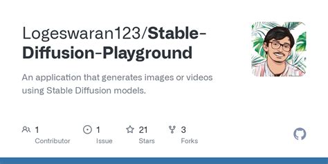 GitHub Logeswaran123 Stable Diffusion Playground An Application That