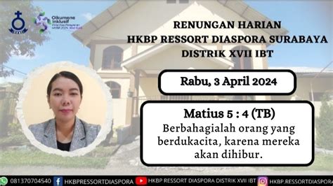 Renungan Harian Rabu 3 April 2024 Matius 5 4 TB HKBP Ressort