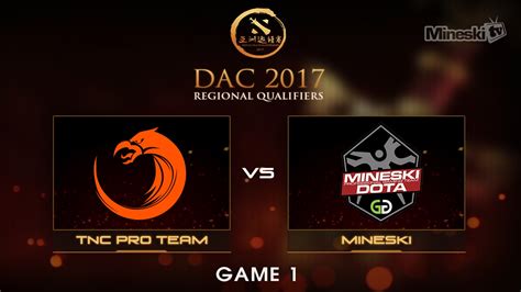 Mineski Vs Tnc Pro Team Dota Asia Championship Group Stage Best