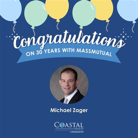 Coastal Wealth A Massmutual Firm On Linkedin Congratulations Michael Zager On 30 Years With