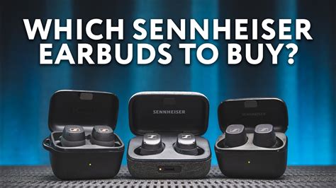 Sport Tw Vs Cx Plus Se Vs Momentum Tw 3 Which Sennheiser Earbuds To Buy Youtube