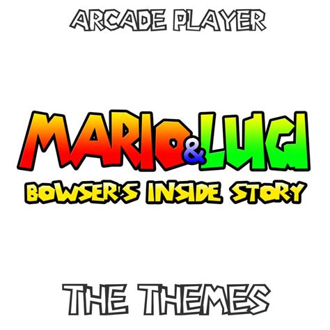 Mario and Luigi Battle (From "Mario & Luigi Bowser's Inside Story") - Arcade Player: Song Lyrics ...