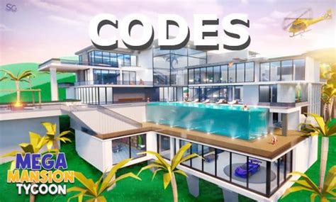 Mega Mansion Tycoon Codes Roblox Updated