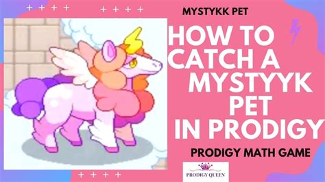 Prodigy Math Game How To Catch A Mystyyk Storm Element Pet In