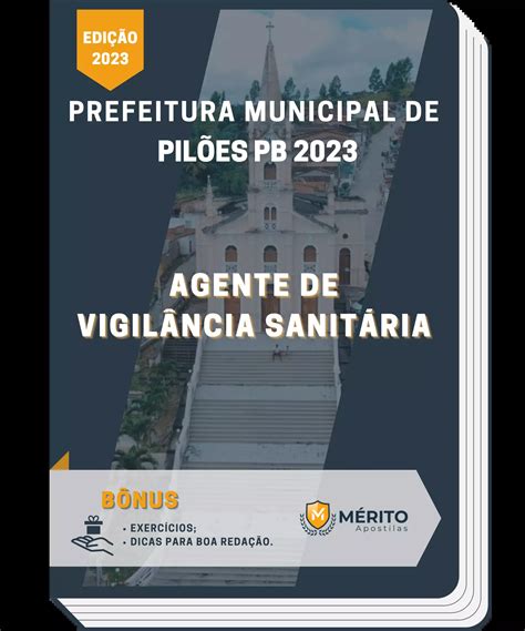 Apostila Agente De Vigil Ncia Sanit Ria Prefeitura De Pil Es Pb