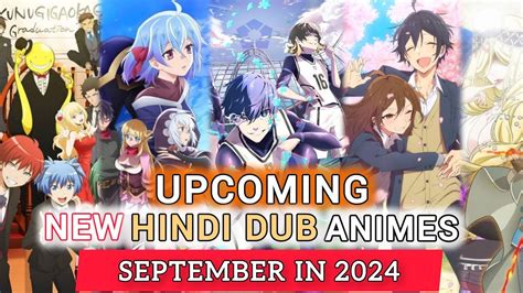 Upcoming New Hindi Dubbed Animes Released In August September Month