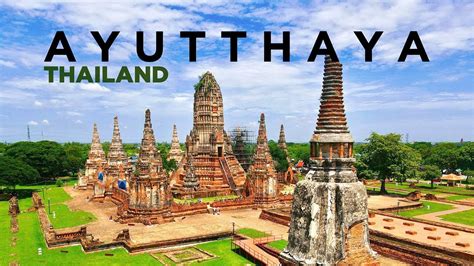 Ayutthaya Thailand Travel Guide To All Top Sights And Temples Youtube