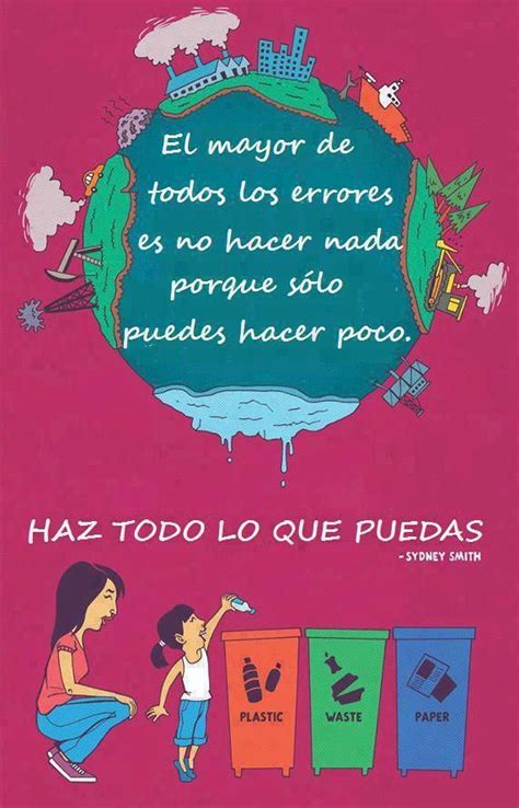 El Planeta Nos Necesita Earth Day Quotes Environmental Quotes