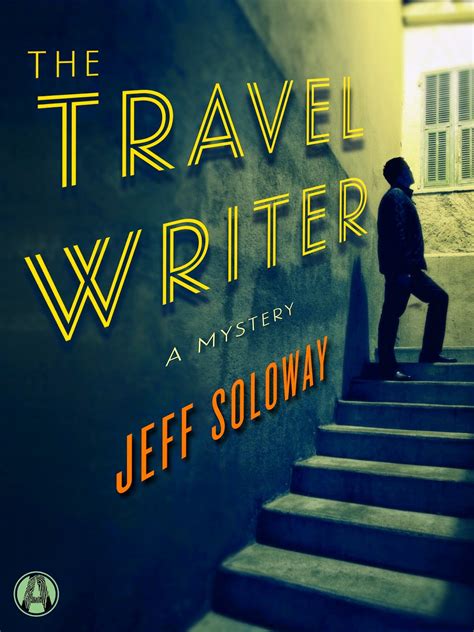 SleuthSayers: Writing the Travel Writer