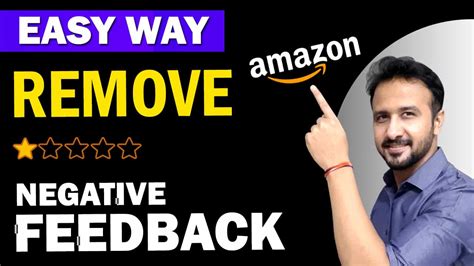 How To Remove Negative Feedback On Amazon Konnection Business