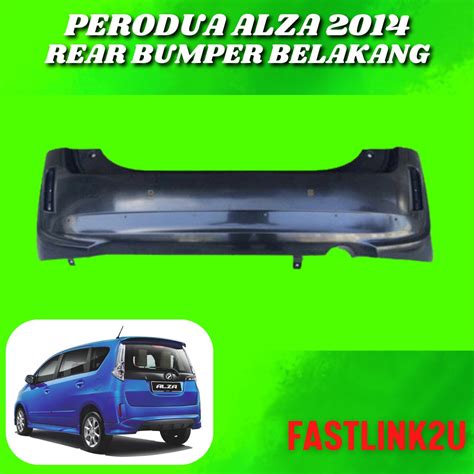 Fastlink Perodua Alza Rear Belakang Bumper New High Quality