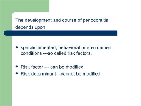 Risk Factors In Periodontal Disease