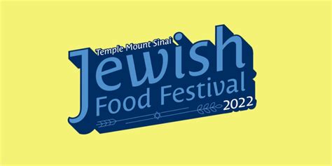 Jewish Food Festival by Temple Mount Sinai - EPStuff