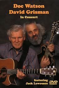 Doc Watson And David Grisman In Concert Video 2001 IMDb