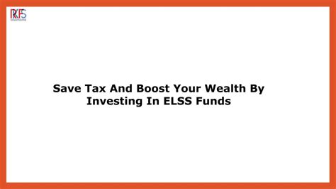 Ppt Maximize Wealth The Ultimate Guide To Elss Funds For Tax Saving