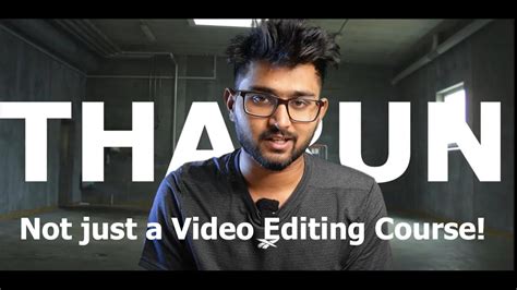 First Assignment Not Just A Video Editing Course TharunSpeaks YouTube