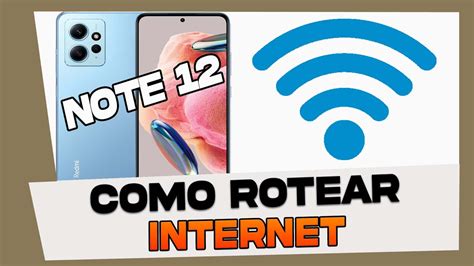 Como Rotear Internet No Xiaomi Redmi Note 12 YouTube