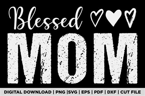 Blessed Mom T Shirt Graphic By Pod Graphix · Creative Fabrica