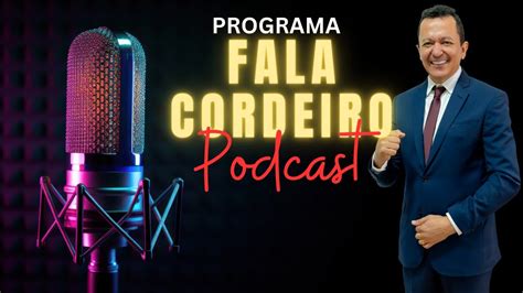 Fala Cordeiro Podcast Entrevista O GCM Helbert Souza Criador Do