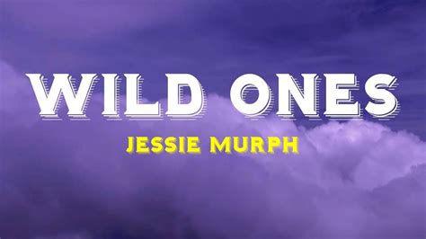 Jessie Murph Wild Ones Feat Jelly Roll Lyrics Youtube