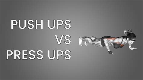 Press Ups Vs Push Ups Atelier Yuwaciaojp