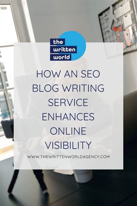 How An Seo Blog Writing Service Enhances Online Visibility The