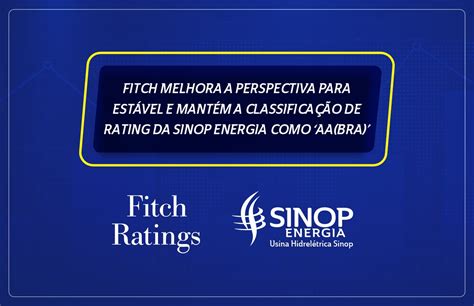 Fitch Melhora A Perspectiva Para Est Vel E Mant M A Classifica O De