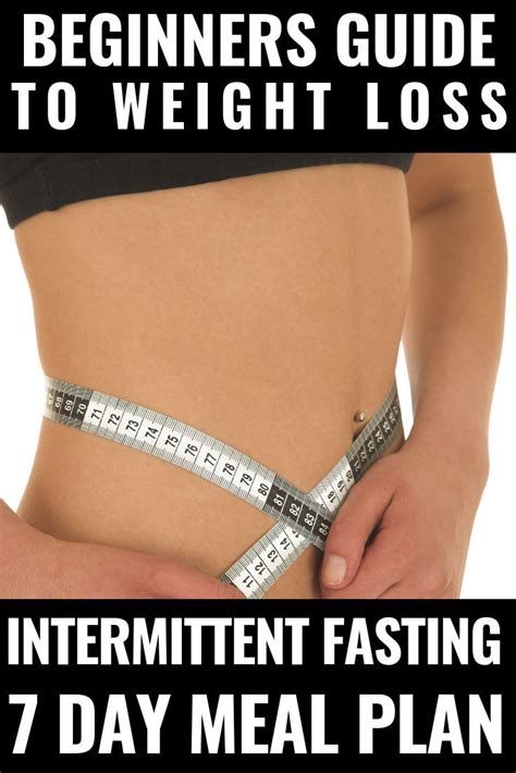 Weight Loss That Works 7 Day Intermittent Fasting Meal Plan For Beginners Artofit