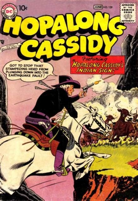 Hopalong Cassidy Vol 1 129 Dc Database Fandom