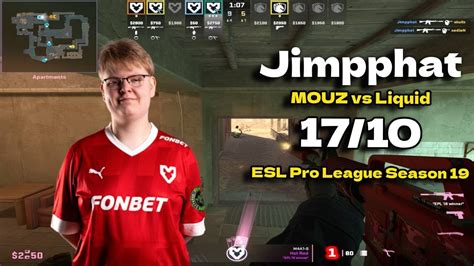 CS2 POV MOUZ Jimpphat 17 10 Vs Liquid Mirage ESL Pro League