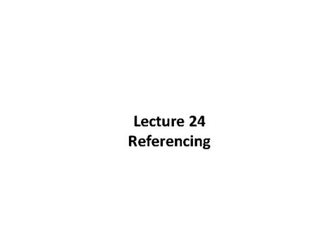 Lecture 24 Referencing Harvard Referencing System Journal Article