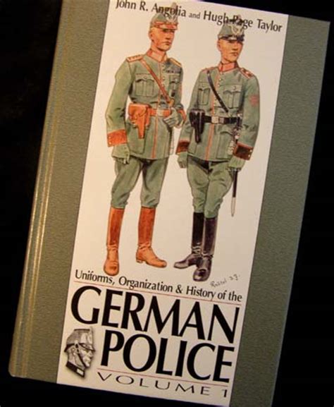 German Police | Uniforms, Organisation & History - Volume 1