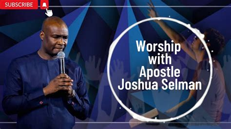 Now Unto The Lamb Upon The Throne Worship With Apostle Joshua Selman