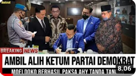 Cek Fakta Berhasil Paksa Ahy Sby Tanda Tangan Moeldoko Resmi Ambil