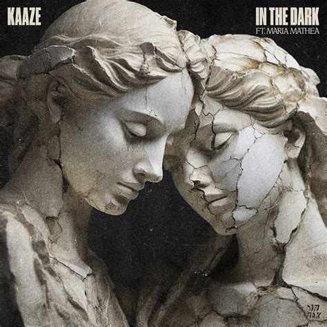 KAAZE In The Dark Feat Maria Mathea Dim Mak Records Music