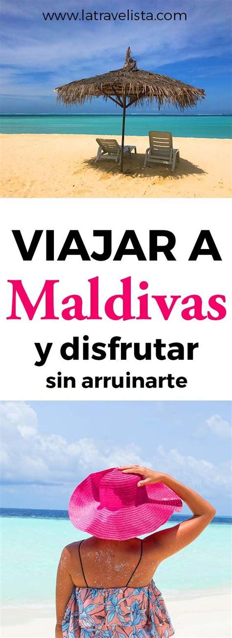 Consejos Para Viajar A Maldivas Y Disfrutar Sin Arruinarte