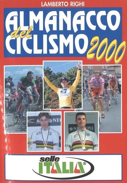 Libro 2000 ALMANACCO DEL CICLISMO Biblioteca Dello Sport Nerio