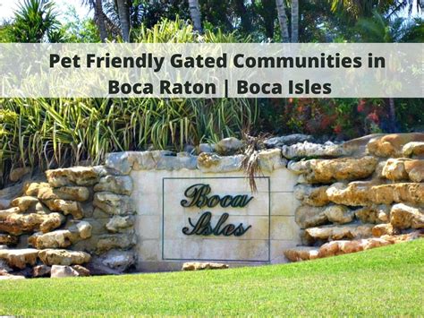 Pet Friendly Gated Communities in Boca Raton | Boca Isles | Boca Raton ...