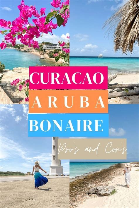 Discover The Abc Islands Aruba Curacao Bonaire