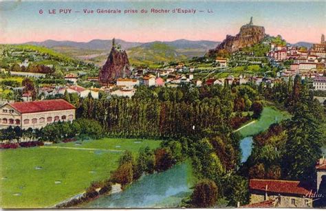 Puy En Velay Le Puy Vue G N Rale Prise Du Rocher D Espaly Carte