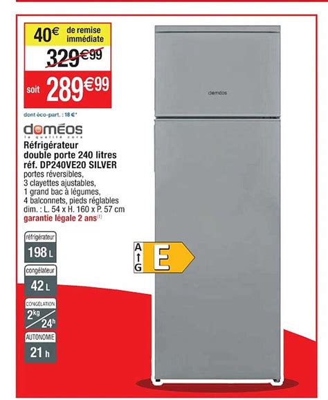 Promo Réfrigérateur Double Porte 240 Litres Doméos chez Cora