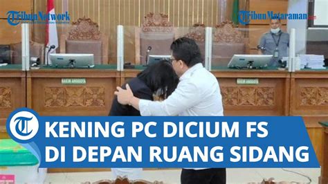 Kening Putri Candrawathi Dicium Ferdy Sambo Saat Akan Jalani Sidang